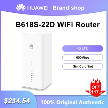 Original Huawei B618S-22D Router Wireless 4G LTE, Wi-Fi Gigabit Repetor de Semnal 600Mbps Cat11 Modem Wifi Cartela Sim Pentru Biroul de Acasă
